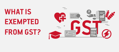 GST Exemption | A Comprehensive Overview