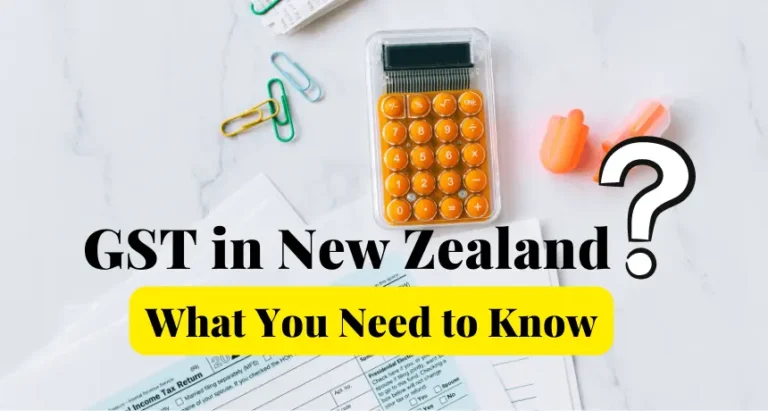Understanding GST in New Zealand: What You Need to Know